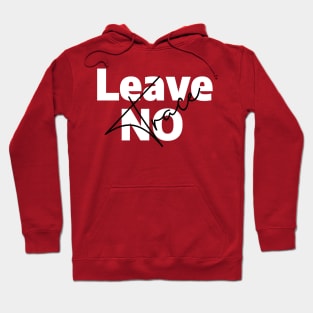 Leave No Trace Hoodie